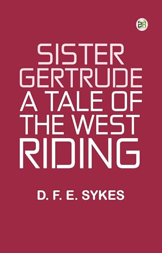 Sister Gertrude von Anson Street Press