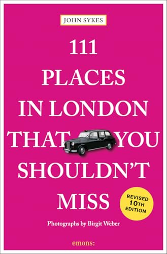 111 Places in London That You Shouldn't Miss von Emons Verlag GmbH