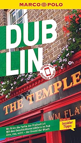 MARCO POLO Reiseführer Dublin: Reisen mit Insider-Tipps. Inklusive kostenloser Touren-App MARCO POLO Reiseführer Dublin: Reisen mit Insider-Tipps. Inklusive kostenloser Touren-App