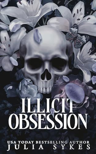 Illicit Obsession von Independently published