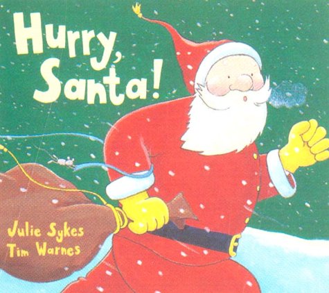 Hurry, Santa! (Santa S.)