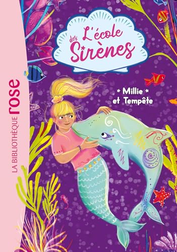 L'école des Sirènes 05 - Millie et Tempête L'école des Sirènes 05 - Millie et Tempête von HACHETTE JEUN.