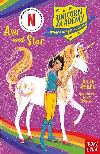 Unicorn Academy: Ava and Star (Unicorn Academy: Where Magic Happens)