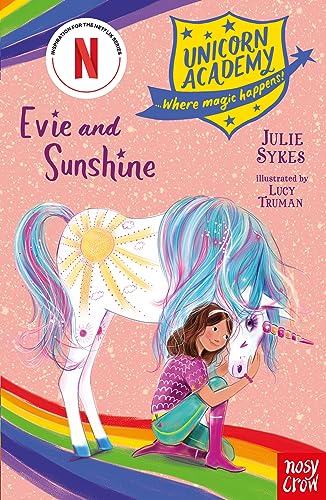 Unicorn Academy: Evie and Sunshine