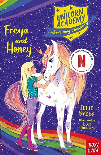 Unicorn Academy: Freya and Honey (Unicorn Academy: Where Magic Happens)