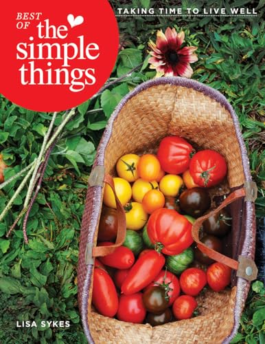 Best of the Simple Things: Taking Time to Live Well von Firefly Books