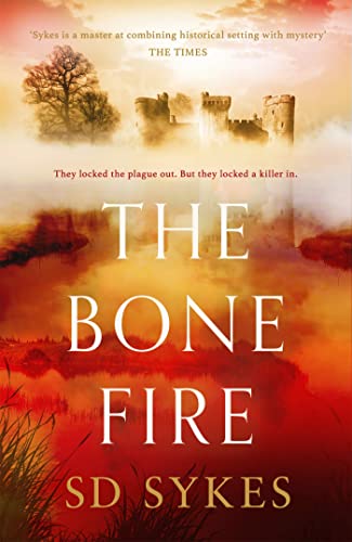 The Bone Fire (The Oswald de Lacy Medieval Murders)