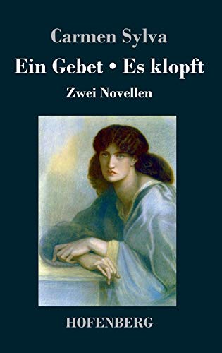 Ein Gebet / Es klopft: Zwei Novellen