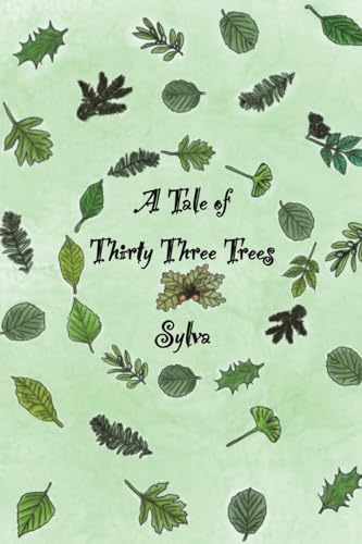 A Tale of Thirty Three Trees von Austin Macauley Publishers