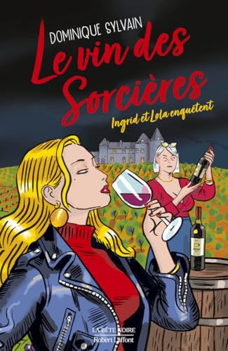 Le Vin des sorcières Le Vin des sorcières von ROBERT LAFFONT