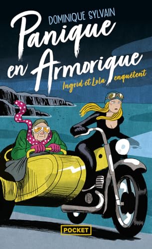 Panique en Armorique: Une enquête d'Ingrid Diesel et de Lola Jost