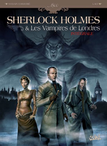 Sherlock Holmes et les vampires de Londres, Intégrale Tome 1 + Tome 2