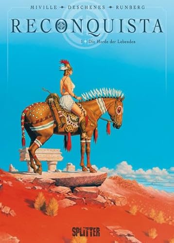 Reconquista: Band 1. Die Horde der Lebenden Reconquista: Band 1. Die Horde der Lebenden