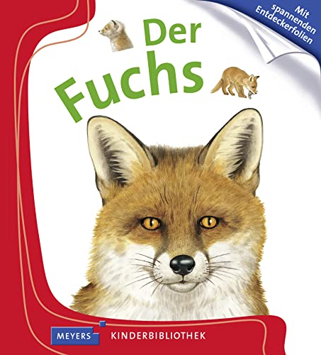 Der Fuchs: Meyers Kinderbibliothek