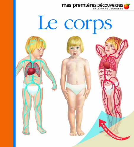 Mes Premieres Decouvertes: Le Corps von GALLIMARD JEUNE