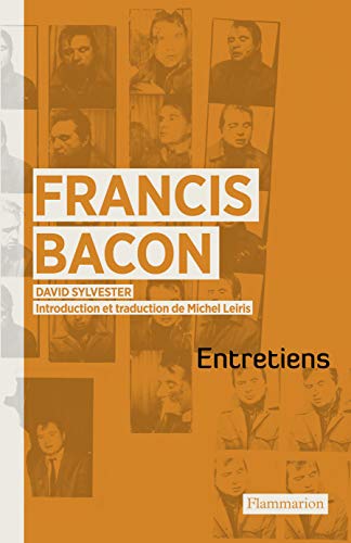Francis Bacon: Entretiens von FLAMMARION