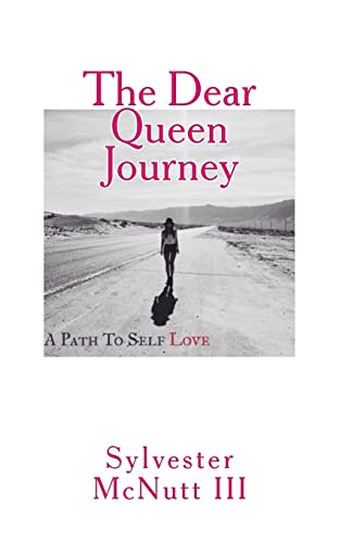The Dear Queen Journey: A Path To Self-Love von CREATESPACE