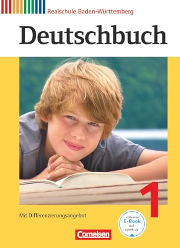 Deutschbuch - Sprach- und Lesebuch - Realschule Baden-Württemberg 2012 - Band 1: 5. Schuljahr: Schulbuch von Cornelsen Verlag GmbH