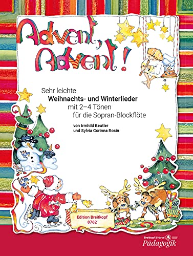 Advent, Advent! Sehr leichte Weihnachts- und Winterlieder für Blockflöte, Altblockflöte (Klavier/Gitarre) (EB 8762) von Breitkopf & Härtel