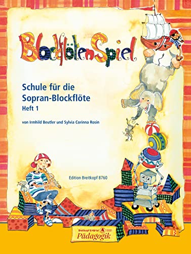 Schule für die Sopran-Blockflöte Heft 1 (EB 8760) von Breitkopf & Hrtel