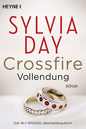 Crossfire. Vollendung: Band 5 - Roman (Crossfire-Serie, Band 5)