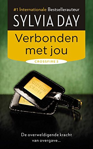 Verbonden met jou (Crossfire, Band 3) von Bruna Uitgevers, A.W.