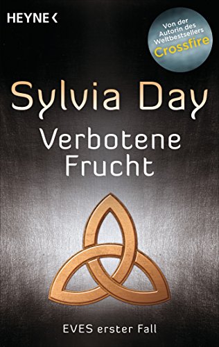 Verbotene Frucht: Eves erster Fall (Eve-Serie, Band 1)