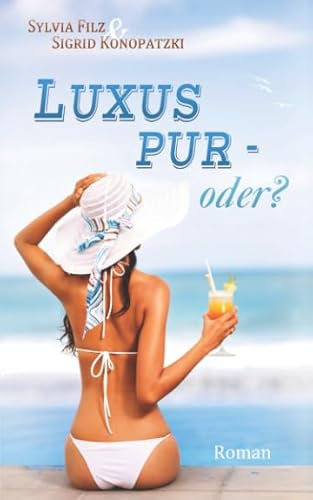 Luxus pur - oder? Luxus pur - oder? von Independently published