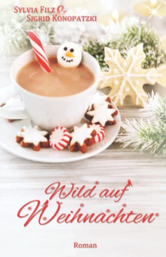 Wild auf Weihnachten von CreateSpace Independent Publishing Platform