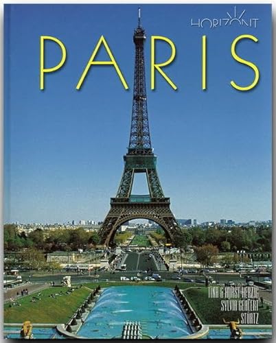 Horizont Paris: 160 Seiten Bildband mit über 250 Bildern - STÜRTZ Verlag