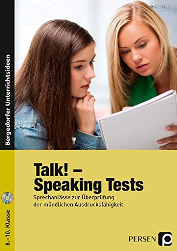 Talk! Speaking Tests: Sprechanlässe zur Überprüfung der mündlichen Ausdrucksfähigkeit (8. bis 10. Klasse) von Persen Verlag i.d. AAP