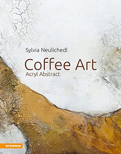 Coffee Art: Acryl Abstract