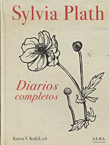 Diarios completos (Trayectos, Band 137) von ALBA