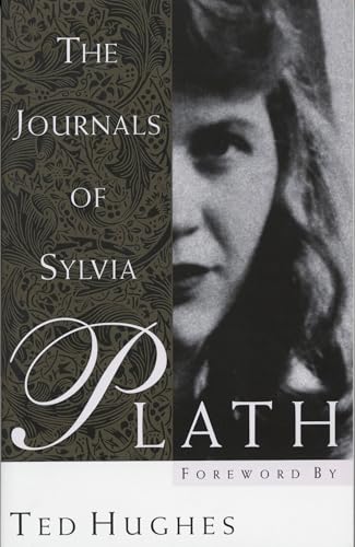 The Journals of Sylvia Plath The Journals of Sylvia Plath von Anchor Books