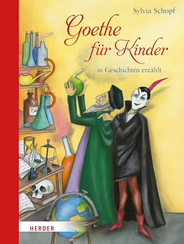 Goethe für Kinder: in Geschichten erzählt von Kerle Verlag