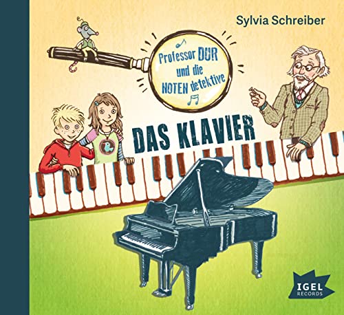 Professor Dur und die Notendetektive 1. Das Klavier: CD Standard Audio Format, Lesung von ISBN