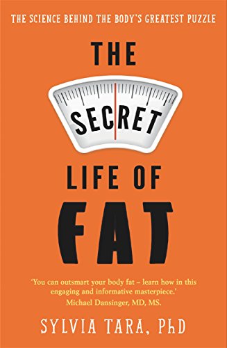 The Secret Life of Fat: The science behind the body's greatest puzzle von Blink Publishing