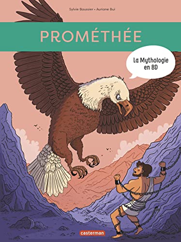 La mythologie en BD : Prométhée von CASTERMAN