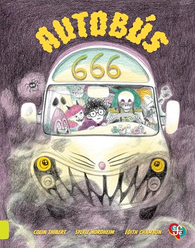 Autobús 666 (Spanish Edition) von Fondo de Cultura Económica