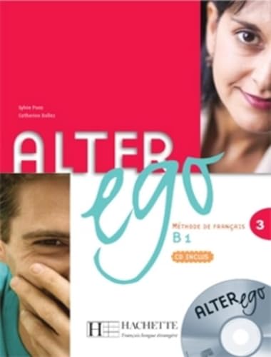 Alter Ego 3 Učebnice: Livre de l'eleve & CD audio 3 von FRAUS
