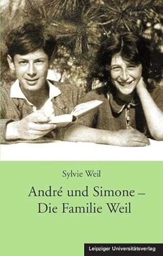 André und Simone - Die Familie Weil von Leipziger Universittsvlg