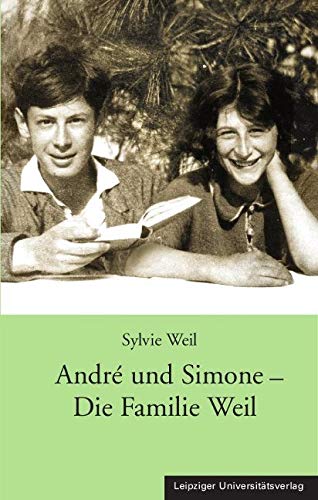André und Simone - Die Familie Weil André und Simone - Die Familie Weil von Leipziger Universittsvlg
