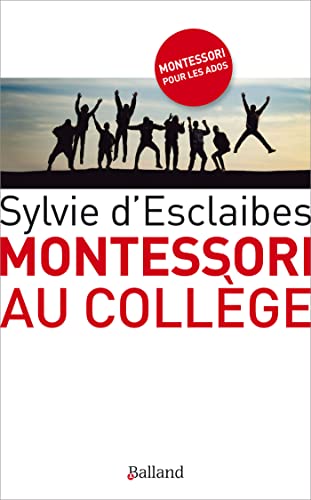 Montessori au college von BALLAND