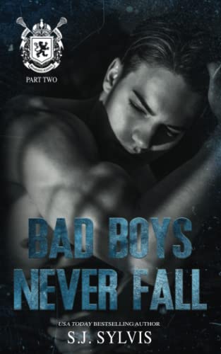Bad Boys Never Fall: A Dark Boarding School Romance (St. Mary's, Band 2) von Independently published