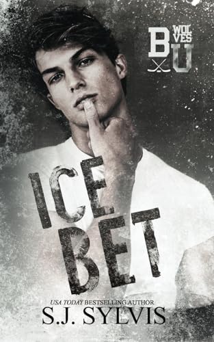 Ice Bet: A Forbidden Hockey Romance (Bexley U) von Independently published