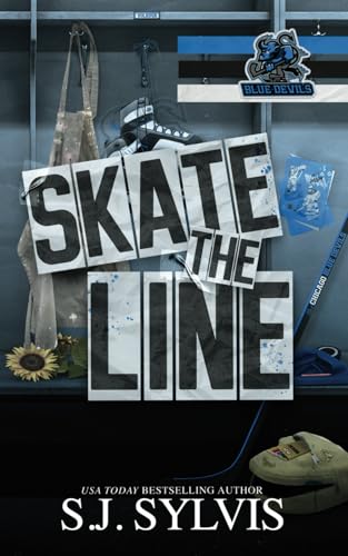 Skate the Line: A Single Dad Hockey Romance (Blue Devils Hockey, Band 2)