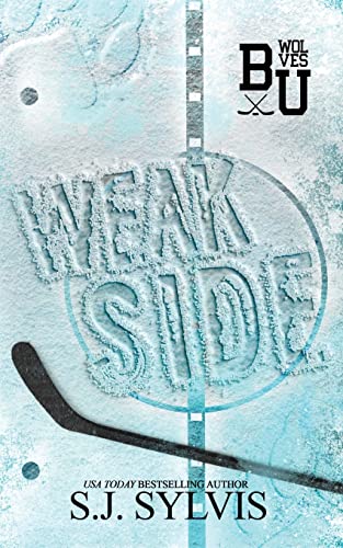 Weak Side: A Fake Dating Hockey Romance (Special Edition) von SJ Sylvis