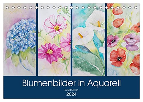 Blumenbilder in Aquarell (Tischkalender 2024 DIN A5 quer), CALVENDO Monatskalender