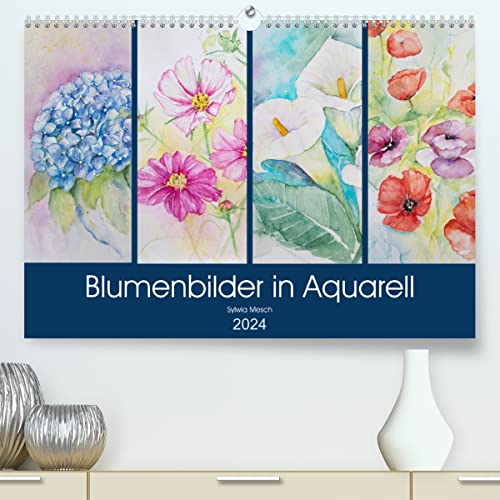 Blumenbilder in Aquarell (hochwertiger Premium Wandkalender 2024 DIN A2 quer), Kunstdruck in Hochglanz