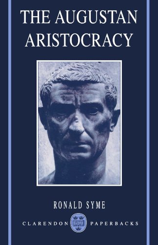 The Augustan Aristocracy (Clarendon Paperbacks) von Oxford University Press, U.S.A.